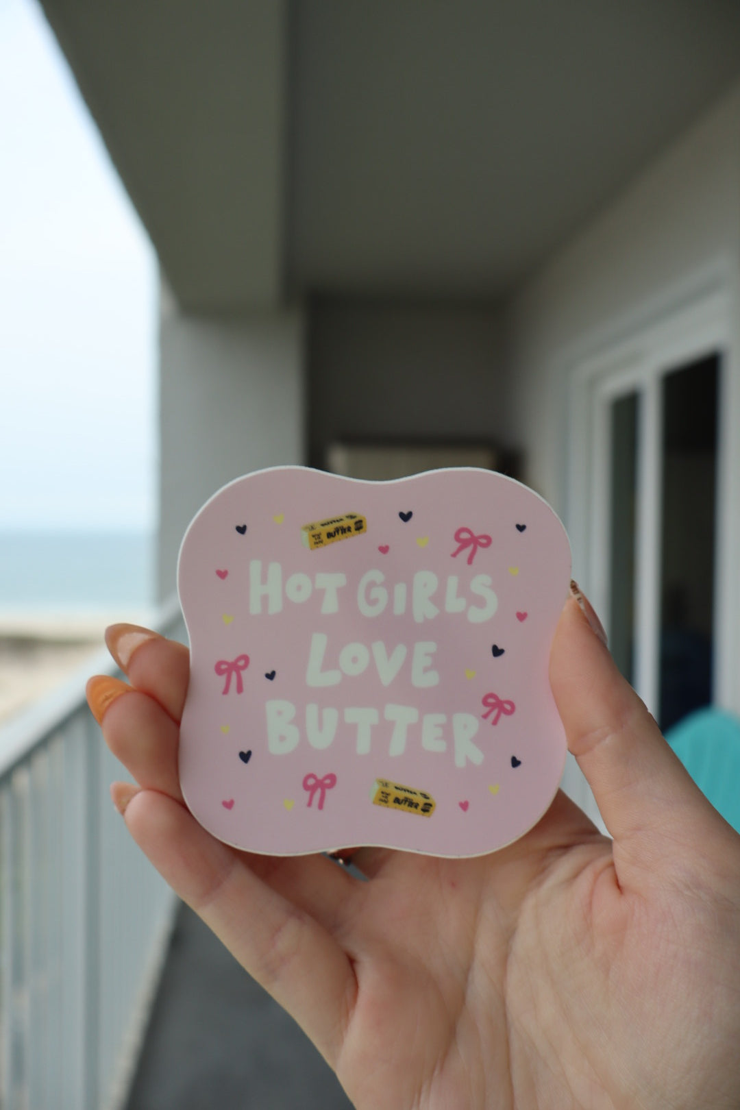 Hot Girls Love Butter Sticker