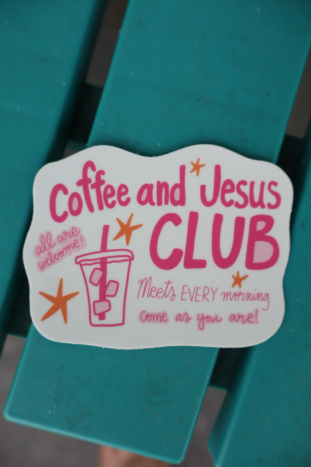 Coffee and Jesus Club Sticker